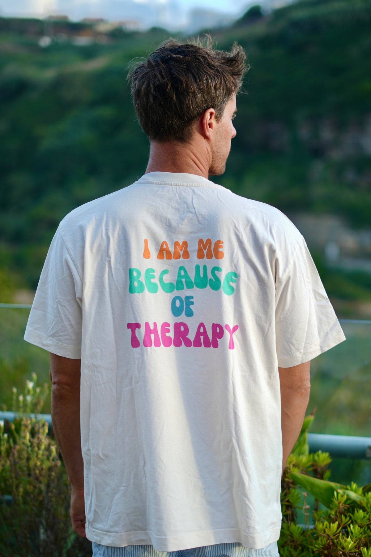 I am me because of therapy - SHIRT